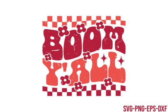 Retro Boom Y’all SVG Review