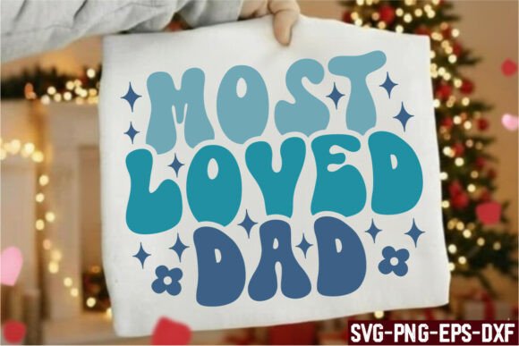 Retro Most Loved Dad SVG Review
